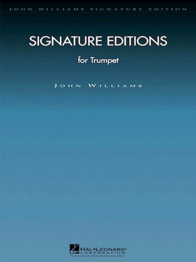 SIGNATURE EDITIONS FOR TRUMPET