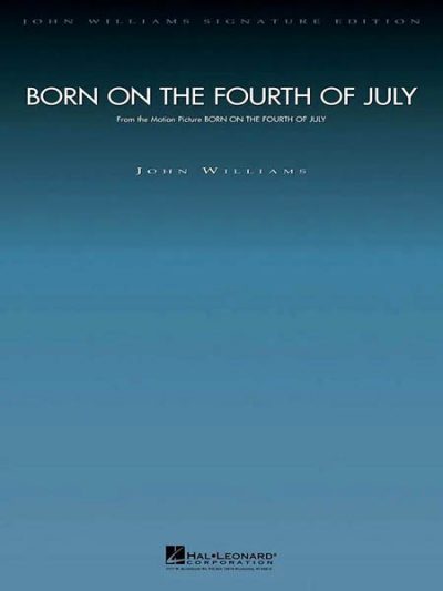 THEME FROM BORN ON THE FOURTH OF JULY