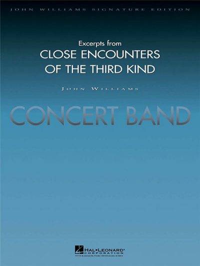 EXCERPTS FROM CLOSE ENCOUNTERS OF THE THIRD KIND