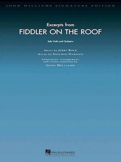 EXCERPTS FROM FIDDLER ON THE ROOF