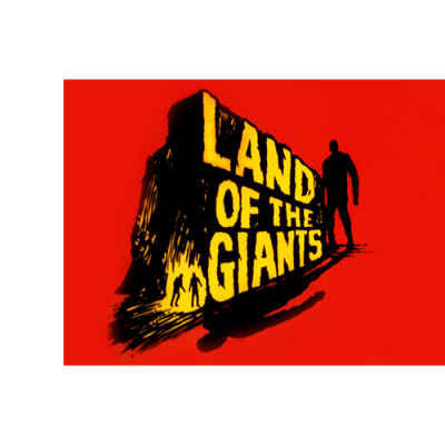 LAND OF THE GIANTS