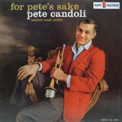 PETE CANDOLI